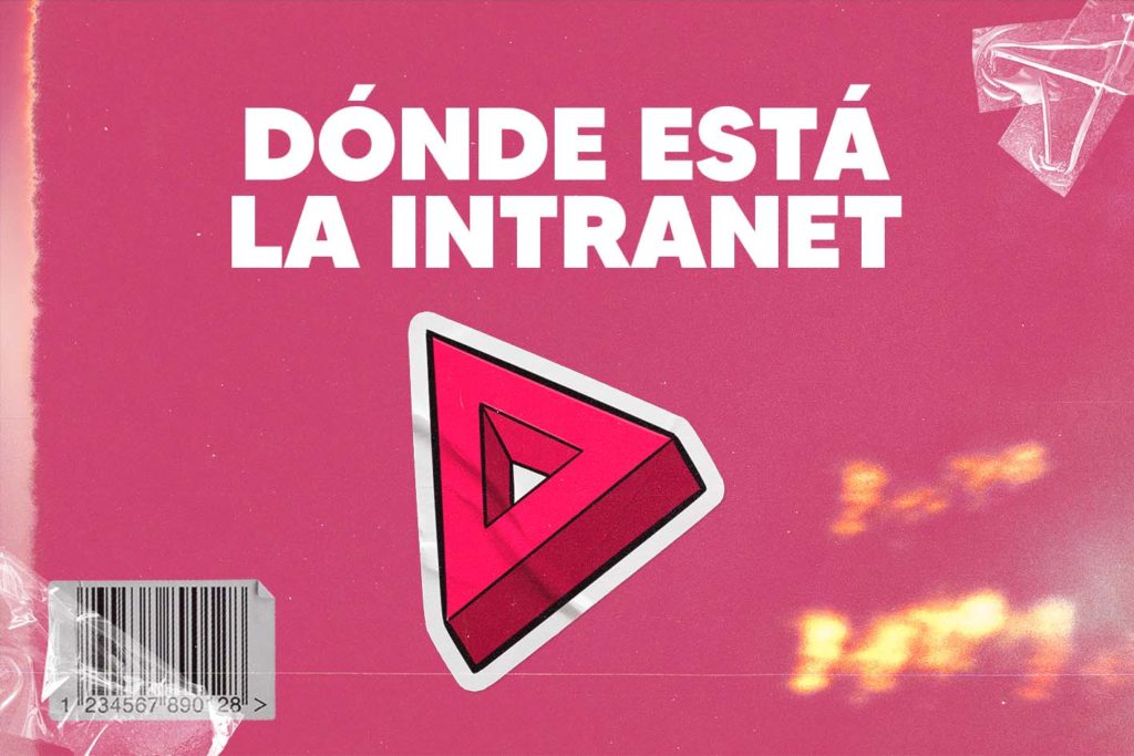 DONDE ESTA LA INTRANET